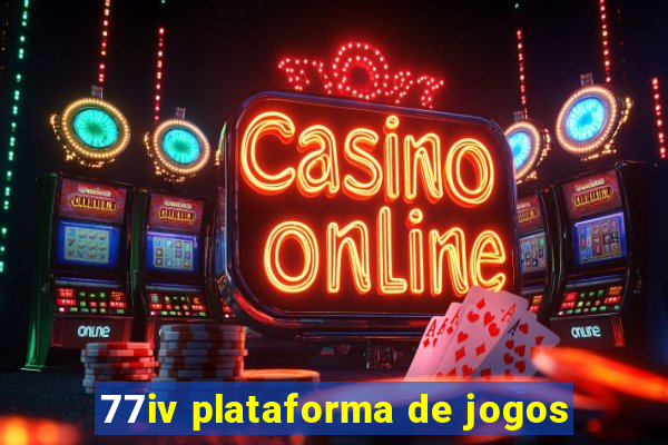 77iv plataforma de jogos